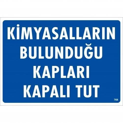 Mey İthalat® Kimyasalların Bulunduğu Kapları Kapalı Tut Uyarı Lev
