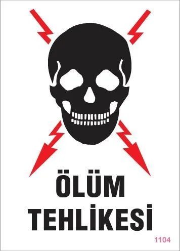 Mey İthalat® Ölüm Tehlikesi Uyarı Levhası 25x35 KOD:1104 Mey İthalat® Ölüm Tehlikesi Uyarı Levhası 25x35 KOD:1104