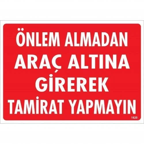 Mey İthalat® Önlem Almadan Araç Altına Girerek Tamirat Yapmayın U