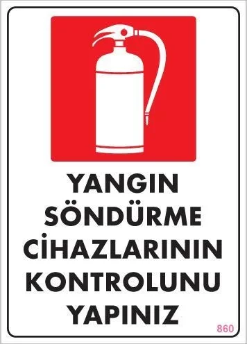 Mey İthalat® Yangın Söndürme Tüpü Uyarı Levhası 25x35 KOD:860 Mey İthalat® Yangın Söndürme Tüpü Uyarı Levhası 25x35 KOD:860