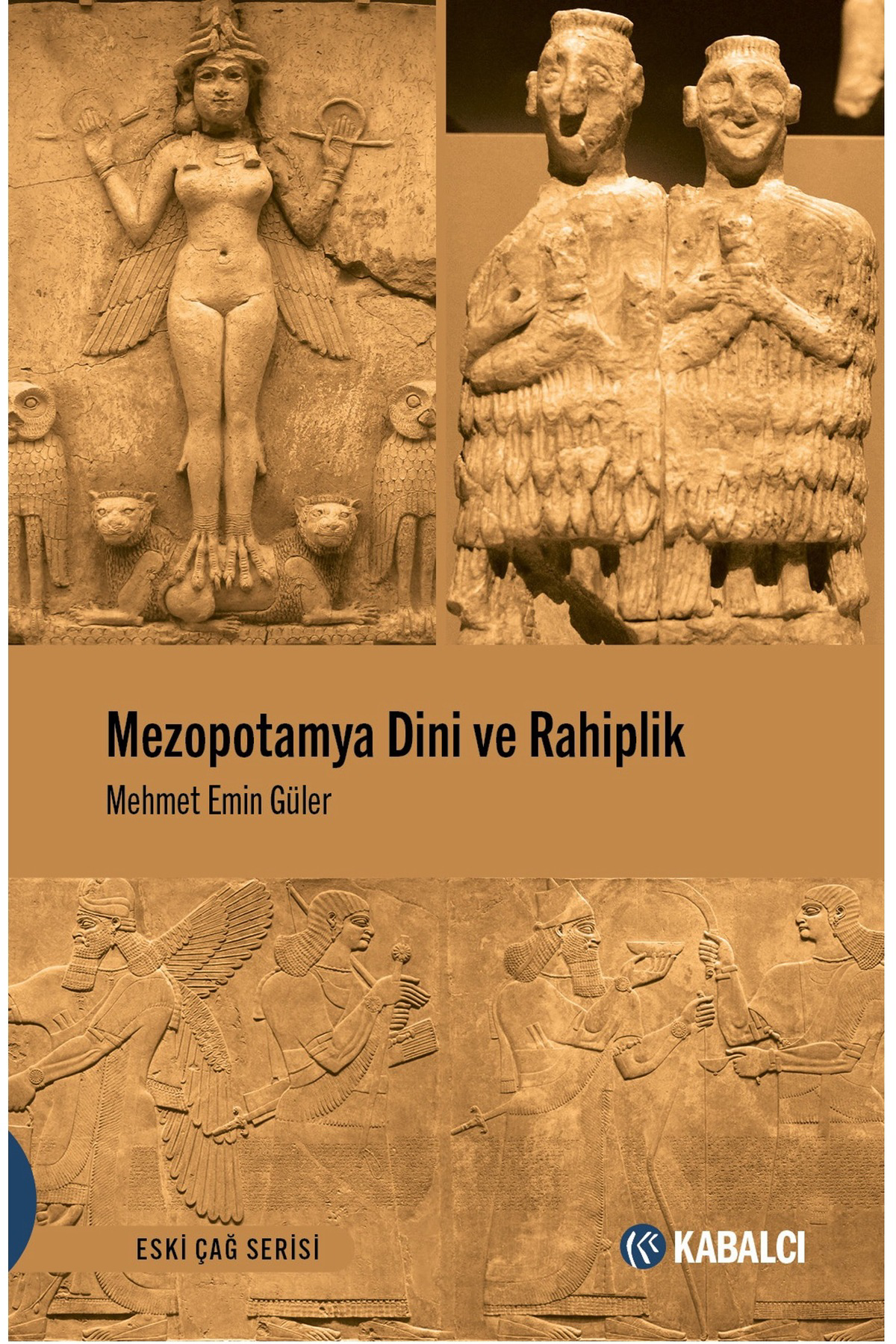 Mezopotamya Dini ve Rahiplik