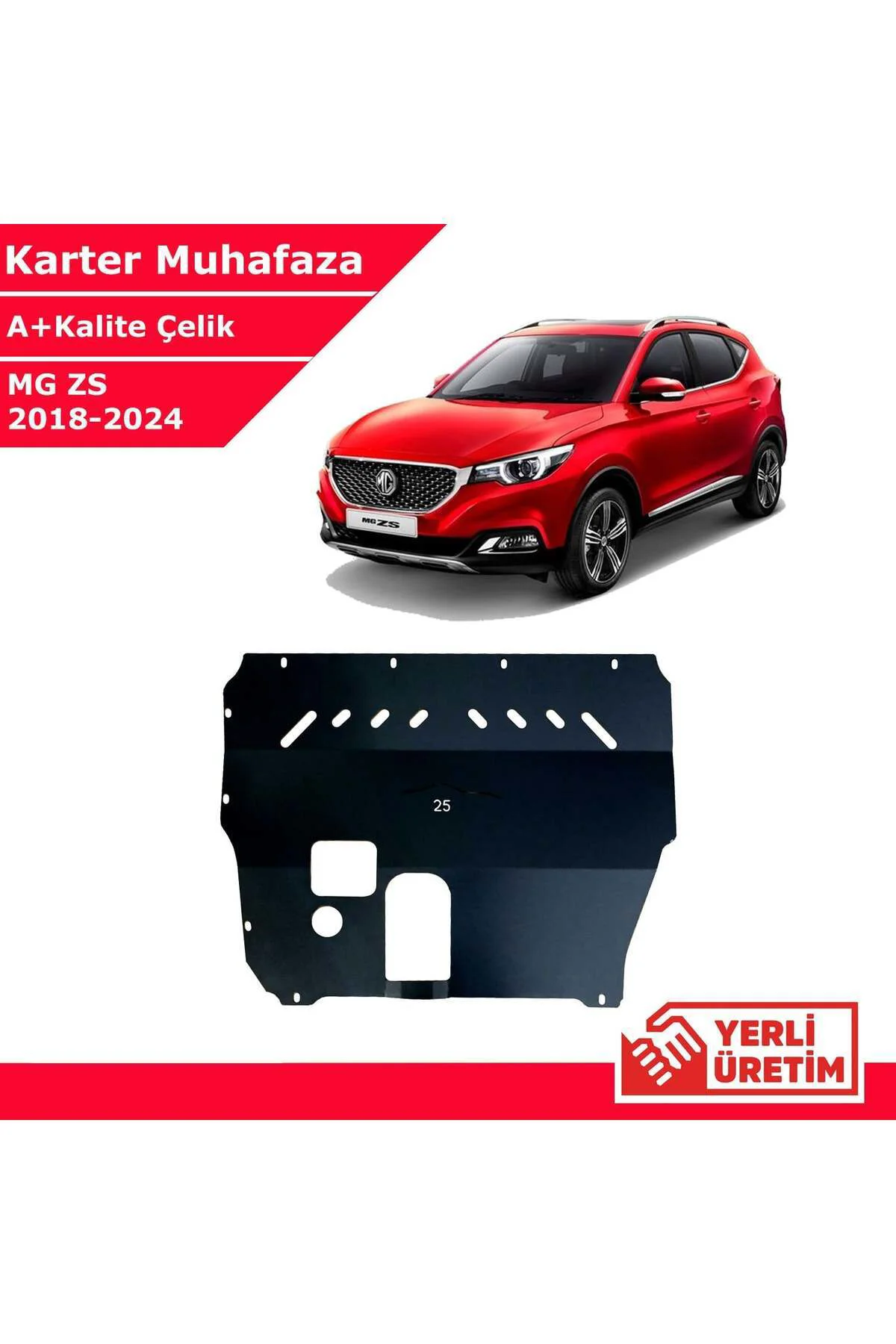 MG ZS 2018-2026 Çelik Karter Muhafaza Çelik Koruma Sacı A+ Kalite MG ZS 2018-2026 Çelik Karter Muhafaza Çelik Koruma Sacı A+ Kalite
