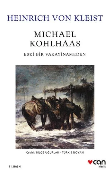 Michael Kohlhaas - Eski Bir Vakayinameden (Beyaz Kapak) Fiyatı, Yorumları ve Özellikleri