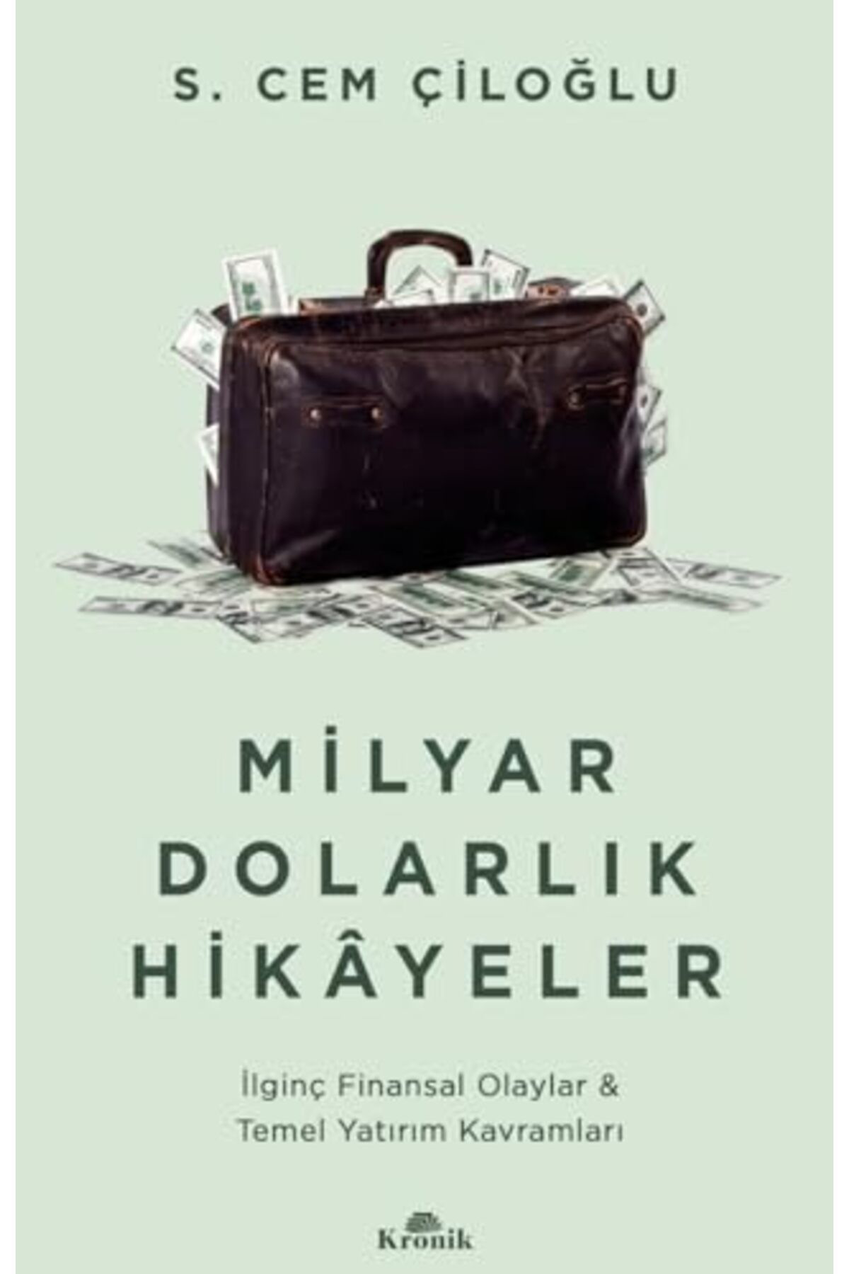 Kronik Kitap Milyar Dolarlik Hikayeler