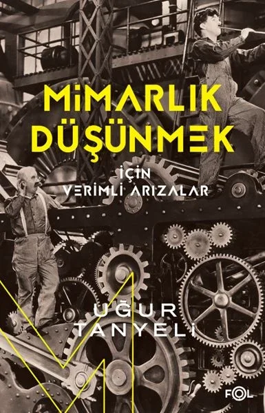 Mimarlık Düşünmek için Verimli Arızalar Fiyatı, Yorumları ve Özellikleri