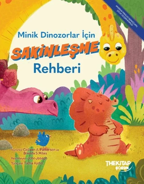 Minik Dinozorlar İçin Sakinleşme Rehberi Fiyatı, Yorumları ve Özellikleri