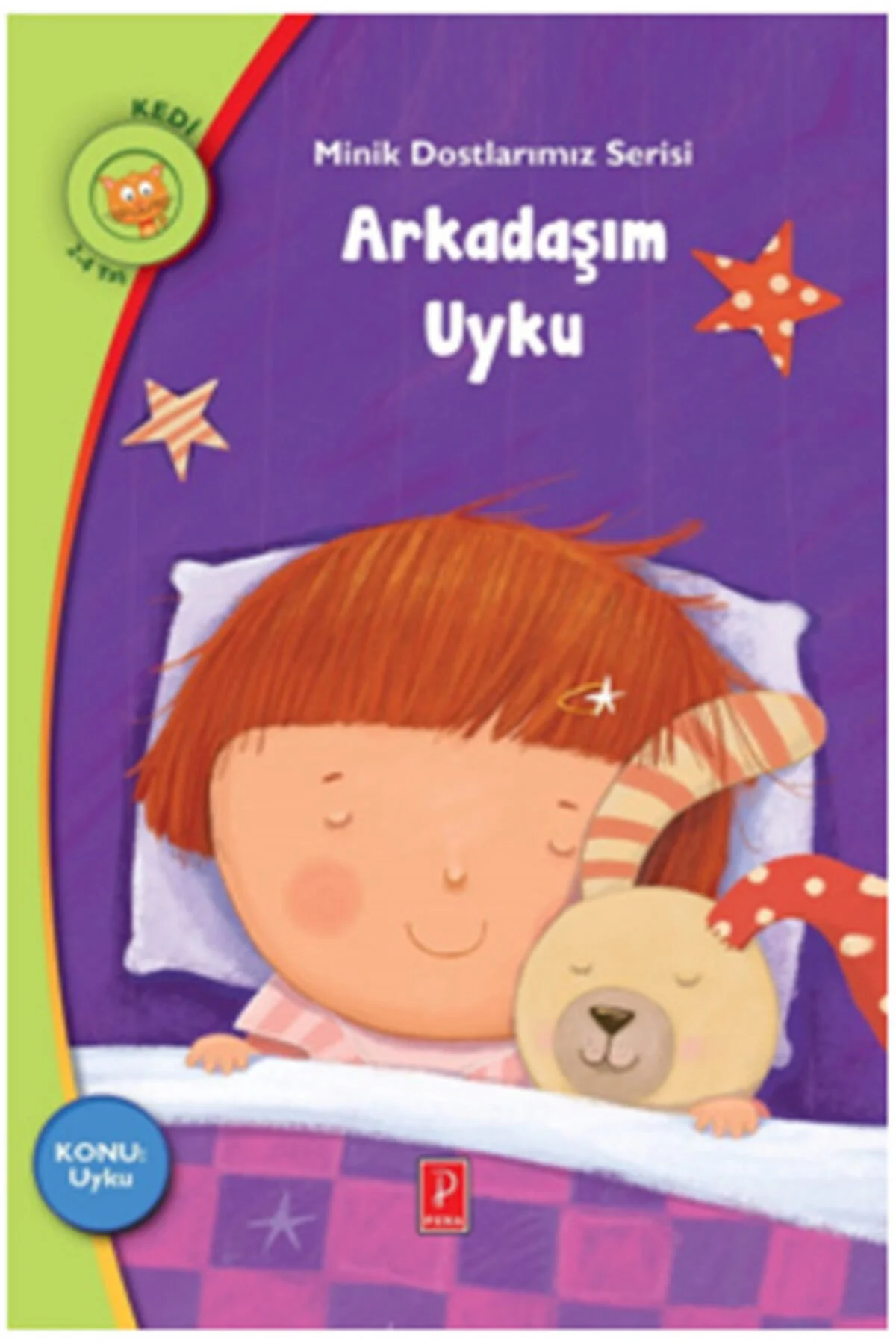 Minik Dostlarımız Serisi - Arkadaşım Uyku