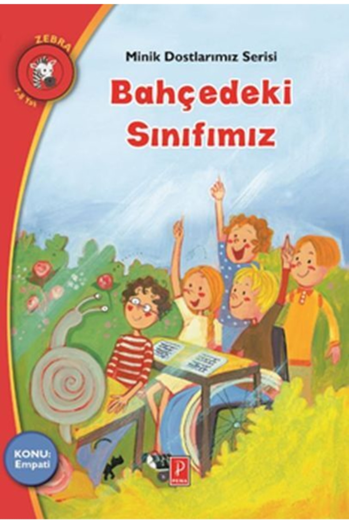Minik Dostlarımız Serisi - Bahçedeki Sınıfımız Pena Yayınları kitap