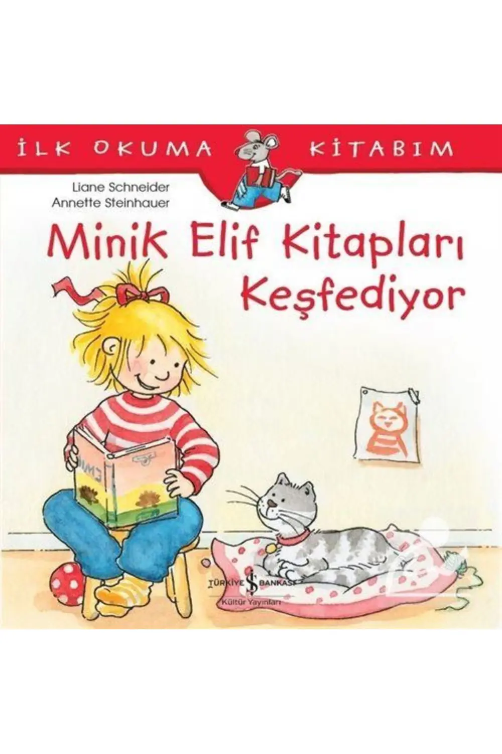 Minik Elif Kitapları Keşfediyor - Ilk Okuma Kitabım