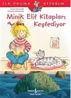 Minik Elif Kitapları Keşfediyor - İlk Okuma Kitabım