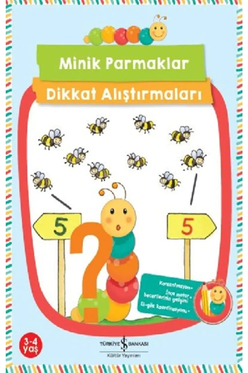 Minik Parmaklar Dikkat Alıştırmaları