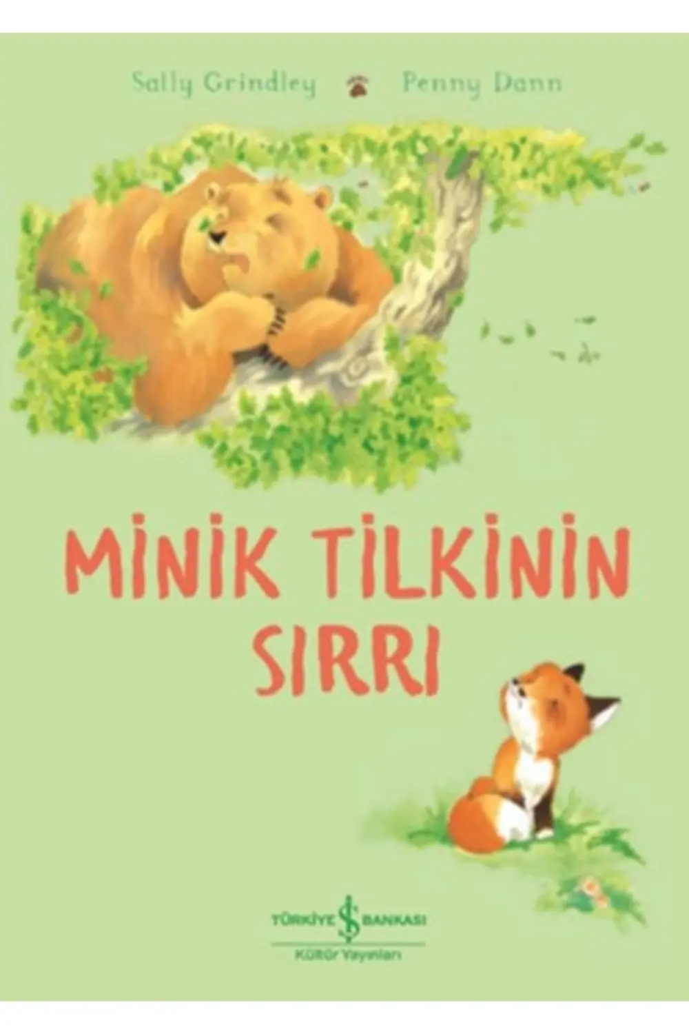 Minik Tilkinin Sırrı