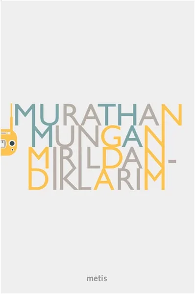 Mırıldandıklarım Fiyatı, Yorumları ve Özellikleri
