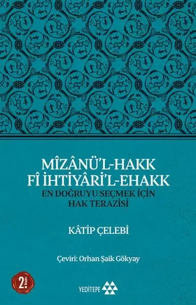 Mizanü’l-Hakk Fi İhtiyari’l-Ehakk - En Doğruyu Seçmek İçin Hak Terazisi Fiyatı, Yorumları ve Özellikleri