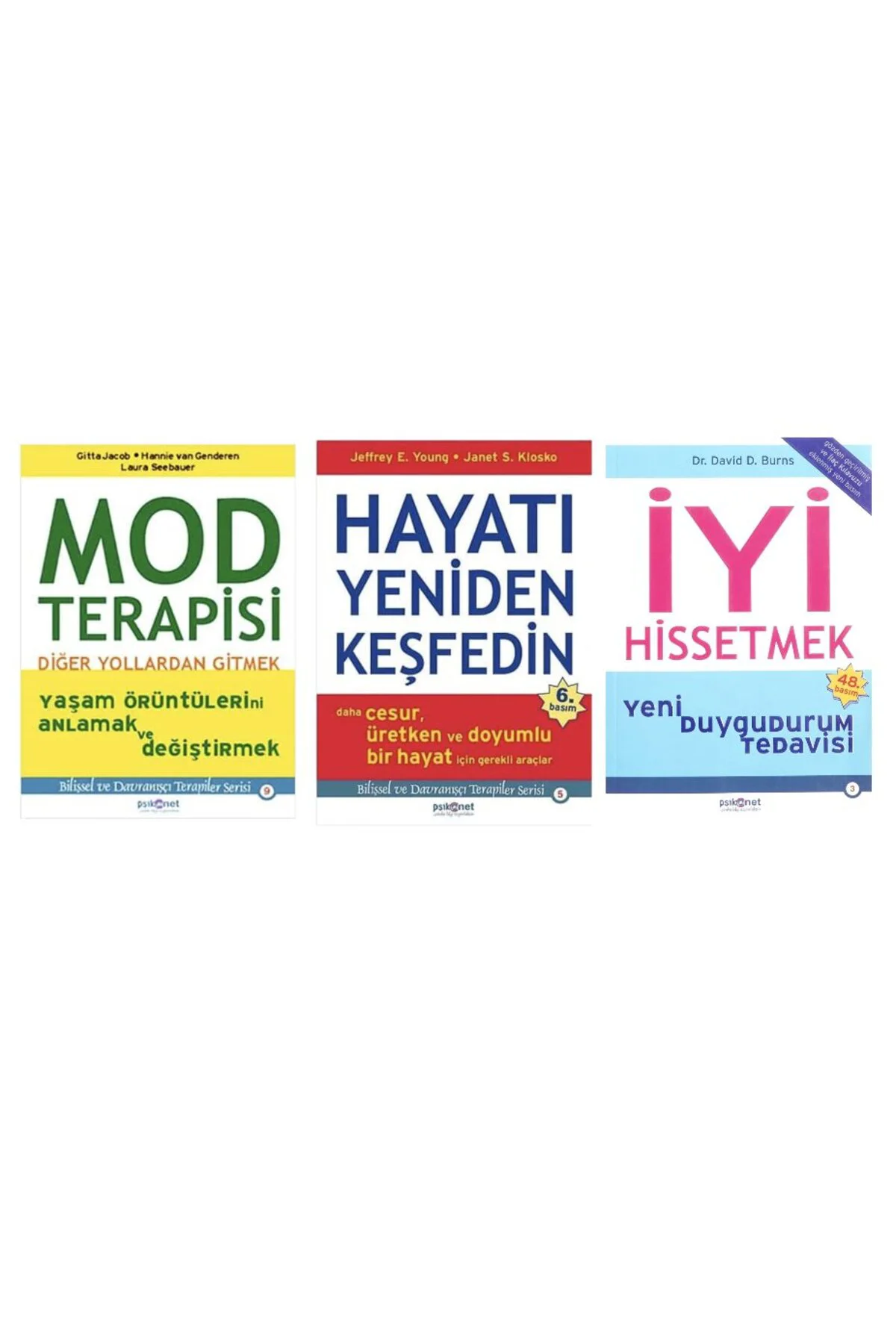 mod terapisi + hayati yeniden kesfedin + iyi hissetmek=(3kitap)