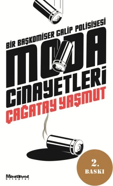 Moda Cinayetleri - Bir Başkomiser Galip Polisiyesi Fiyatı, Yorumları ve Özellikleri