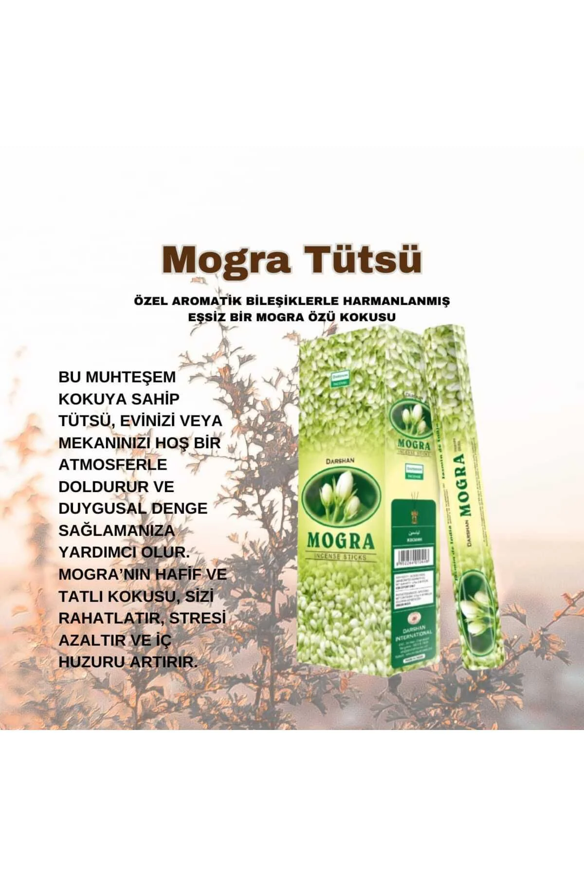 Mogra  ( Denge ) Tütsüsü 20 Çubuk