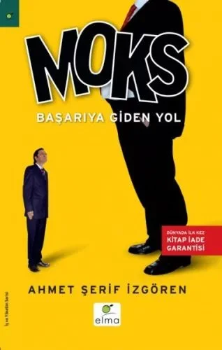 Moks Başarıya Giden Yol  Türkiye ve Dünyadan Yüzlerce Uygulama Ör
