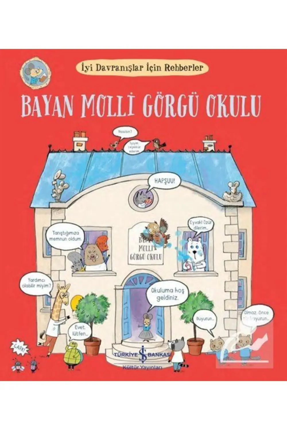 Molli Görgü Okulu