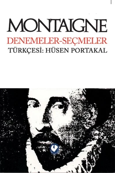 Montaigne Denemeler Seçmeler Fiyatı, Yorumları ve Özellikleri