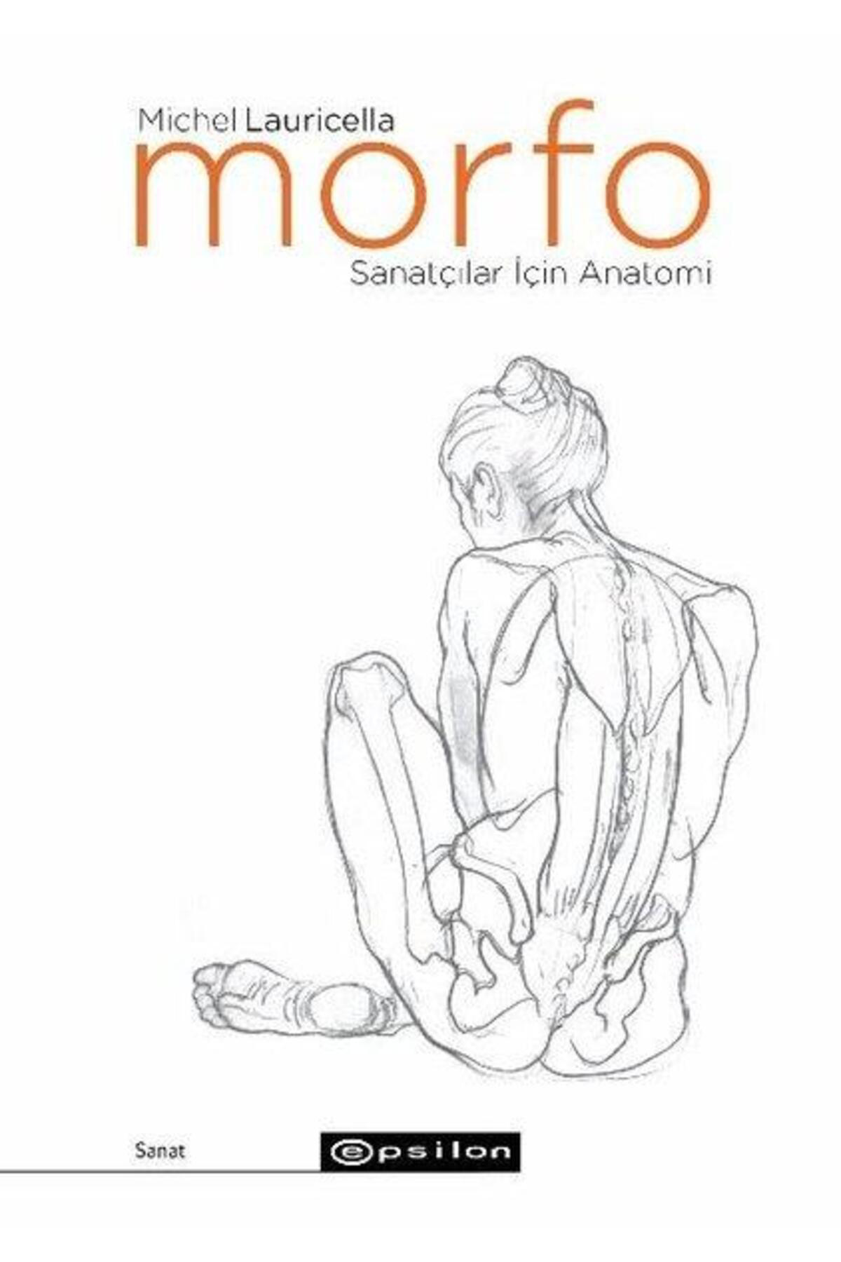 Epsilon Yayınevi Morfo Sanatçılar İçin Anatomi