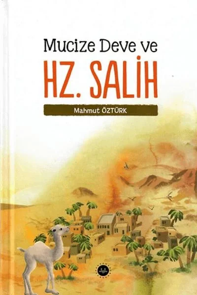 Mucize Deve ve Hz. Salih Fiyatı, Yorumları ve Özellikleri