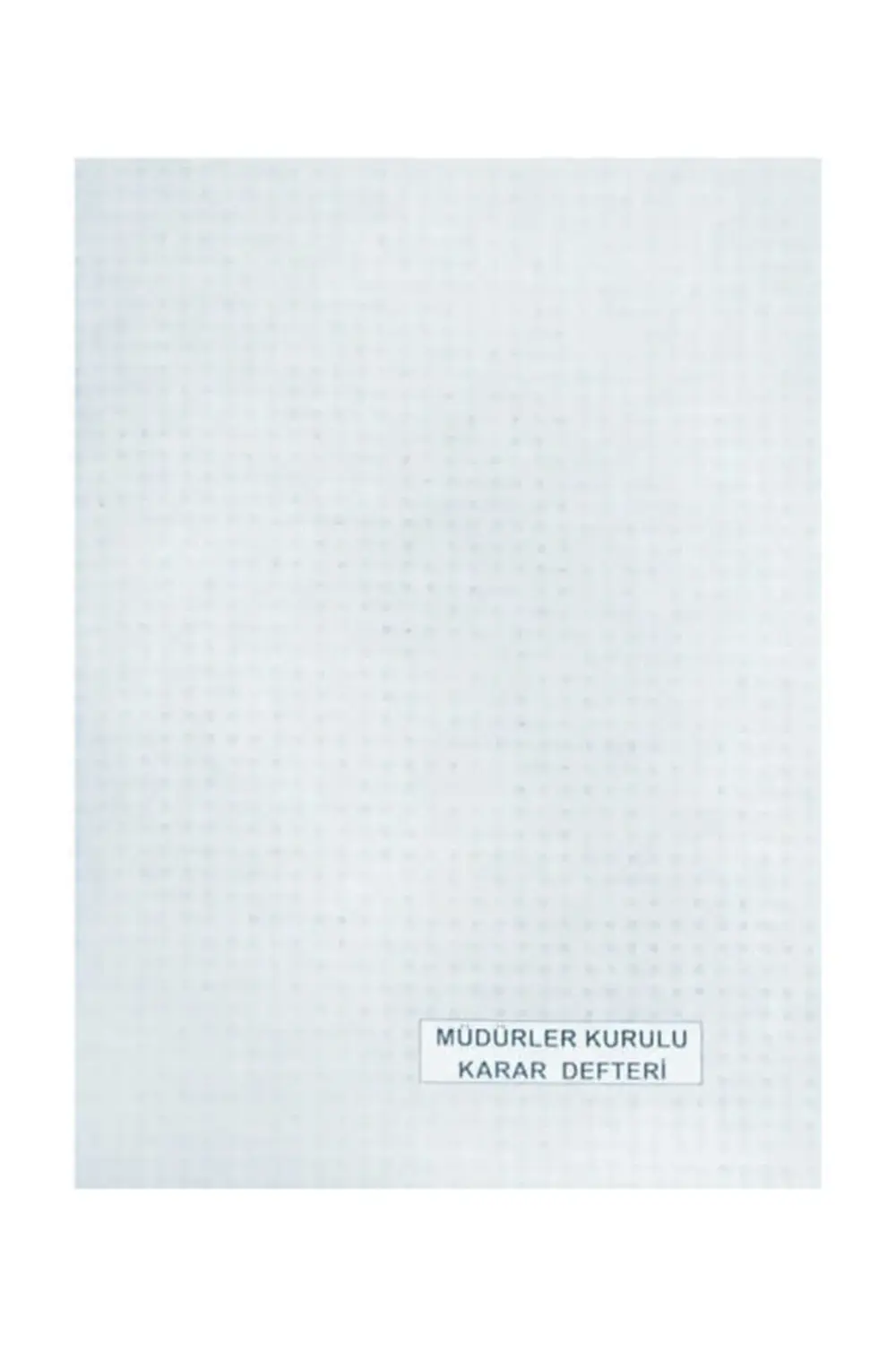 Müdür Karar Defteri Numaralı