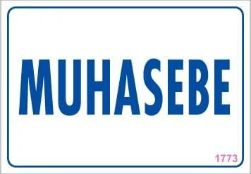 Muhasebe Uyarı Levhası 17,5x25 KOD:1773 Muhasebe Uyarı Levhası 17,5x25 KOD:1773
