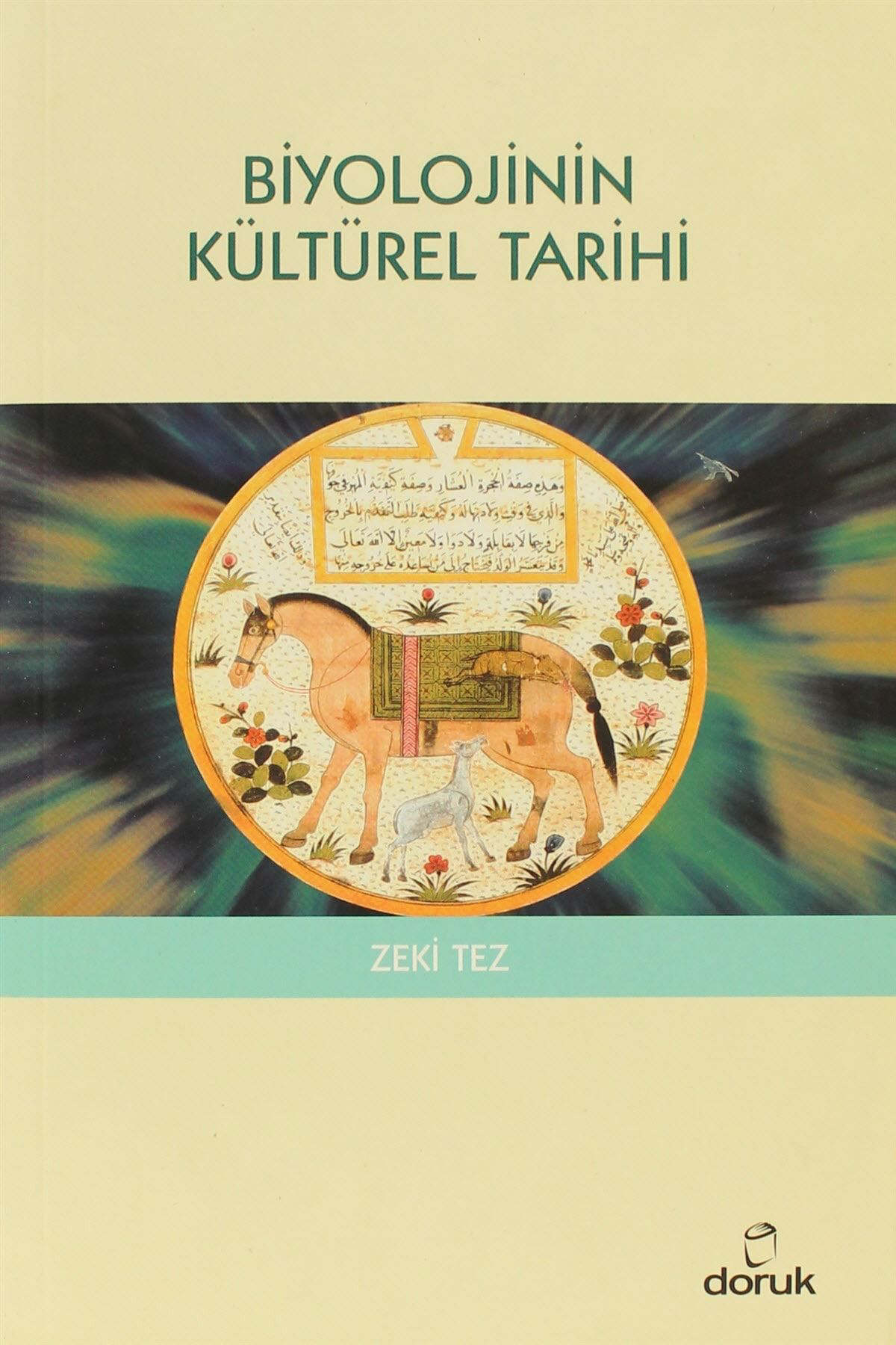 Doruk Yayınları Biyolojinin Kültürel Tarihi