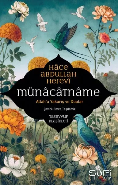 Münacatname &amp; Allah’a Yakarış ve Dualar