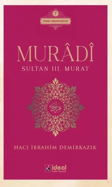 Murâdî - Sultan III. Murat Fiyatı, Yorumları ve Özellikleri