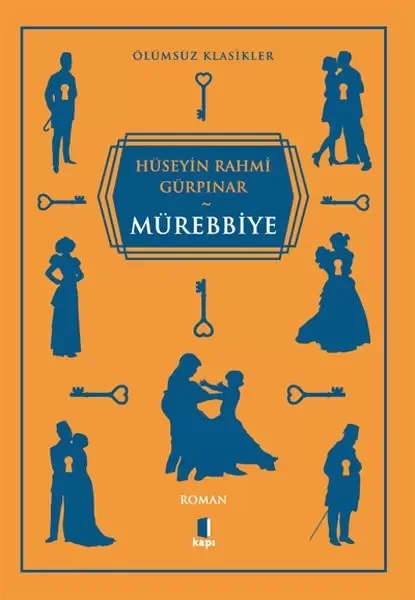 Mürebbiye - Ölümsüz Klasikler