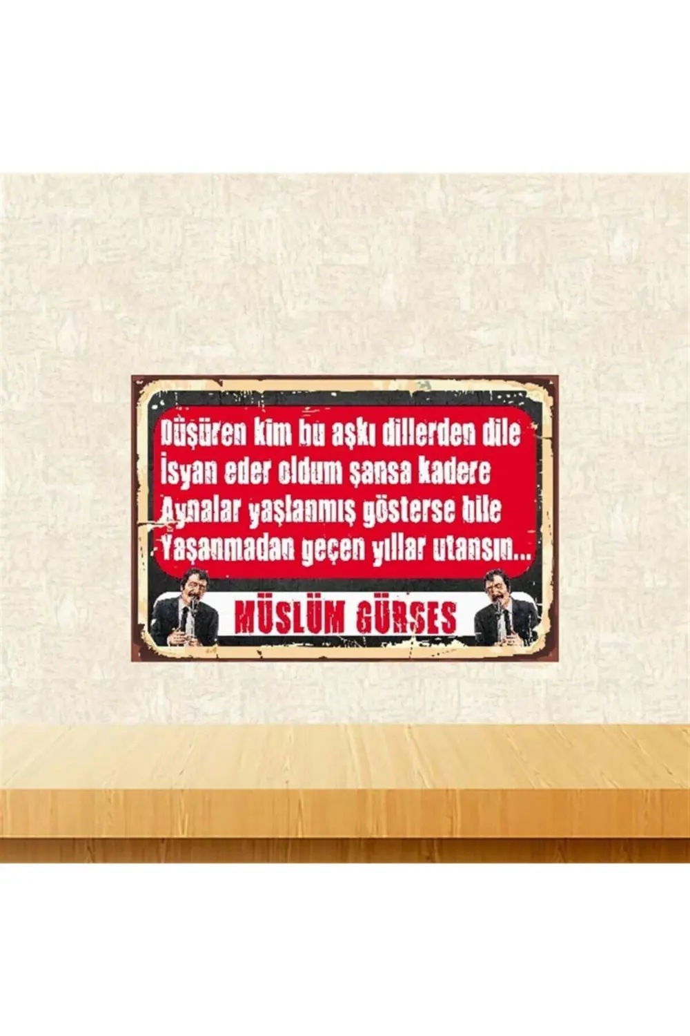 Müslüm Gürses Yıllar Utansın Retro Ahşap Poster 20 30 cmTkfx4083