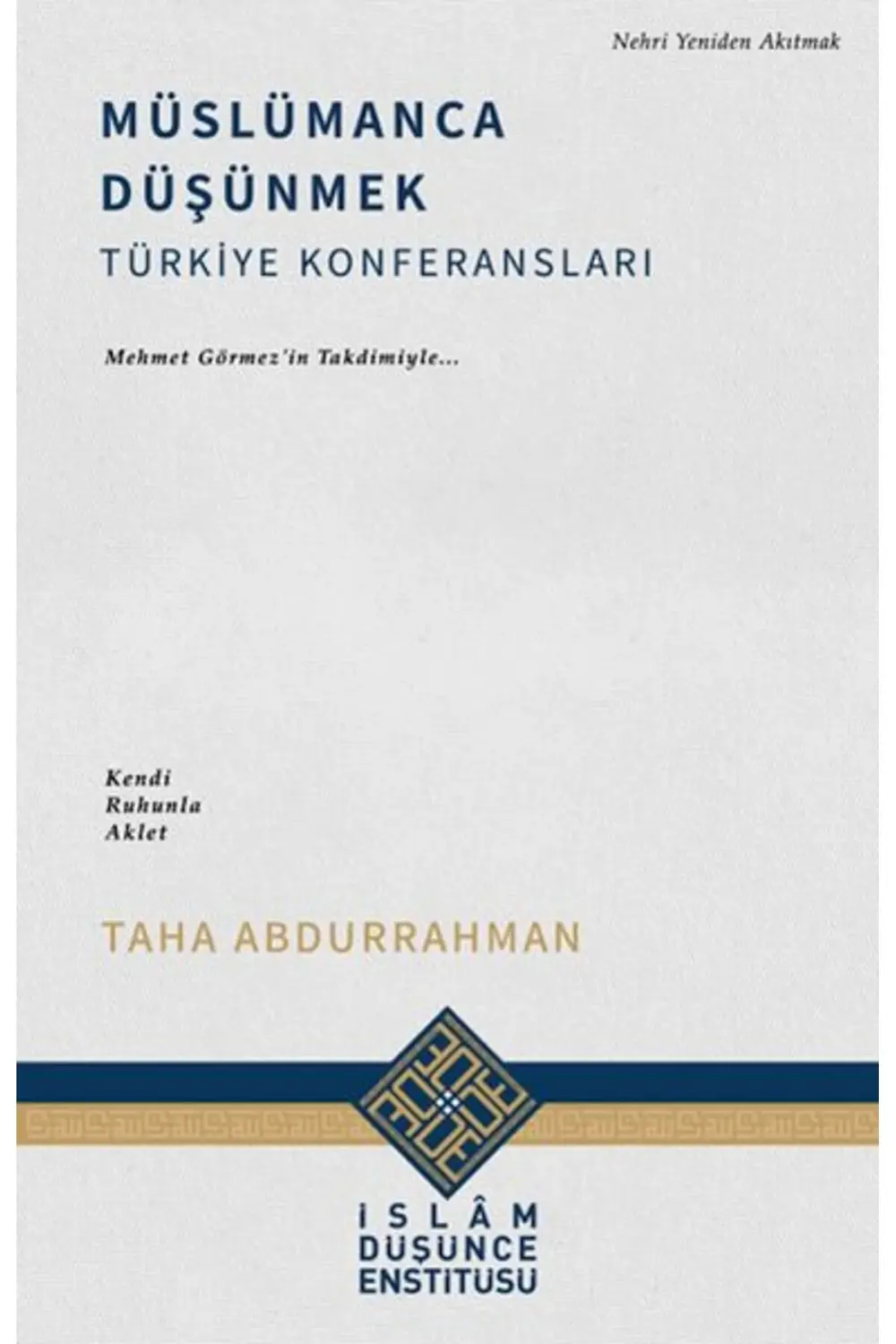 Müslümanca Düşünmek