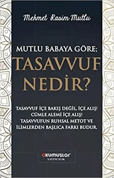 Mutlu Babaya Göre; Tasavvuf Nedir? Fiyatı, Yorumları ve Özellikleri