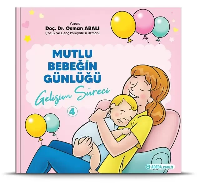 Mutlu Bebeğin Günlüğü "Gelişim Süreci"-4 Mutlu Bebeğin Günlüğü "Gelişim Süreci"-4
