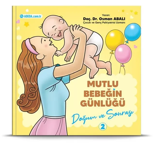 Mutlu Bebeğin Günlüğü "Doğum ve Sonrası"-2 Mutlu Bebeğin Günlüğü "Doğum ve Sonrası"-2