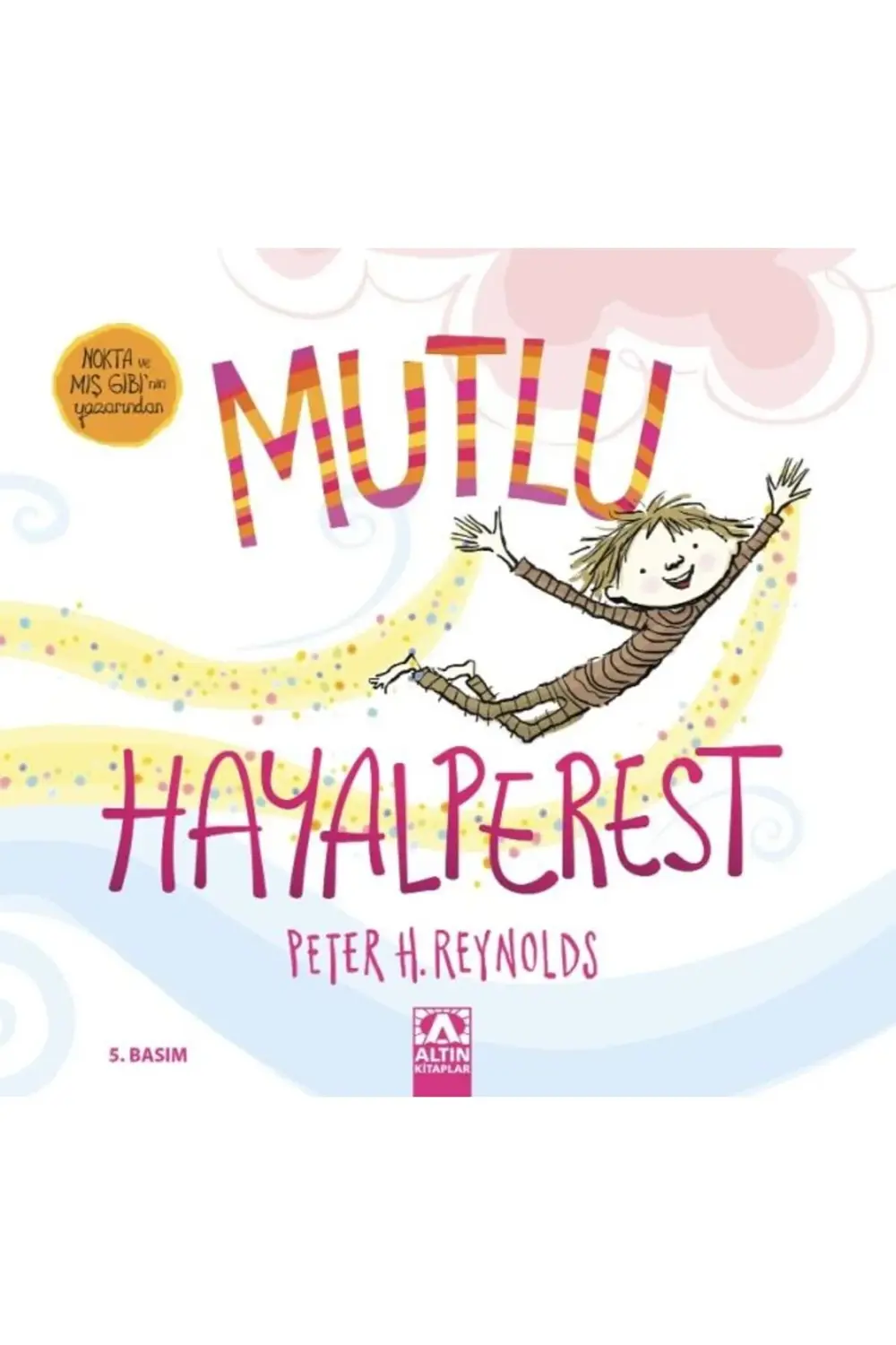 Mutlu Hayalperest