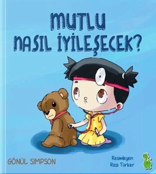 Mutlu Nasıl İyileşecek Fiyatı, Yorumları ve Özellikleri