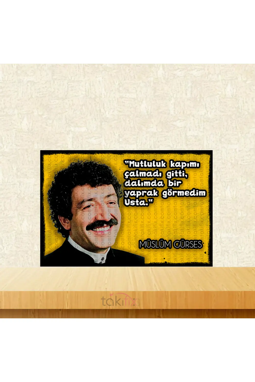 Mutluluk Kapımı Çalmadı Gitti Müslüm Gürses 20x30 Cm Retro Ahşap 