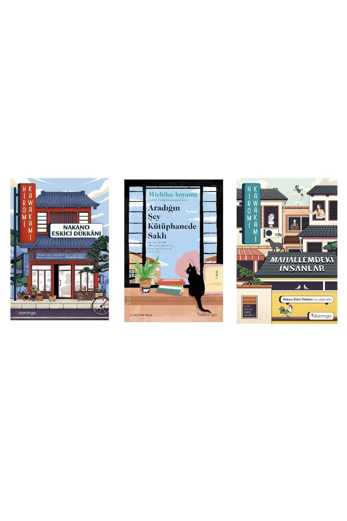 nakano eskici dukkani+aradigin sey kutuphanede sakli+mahallemdeki insanlae=(3kitap)
