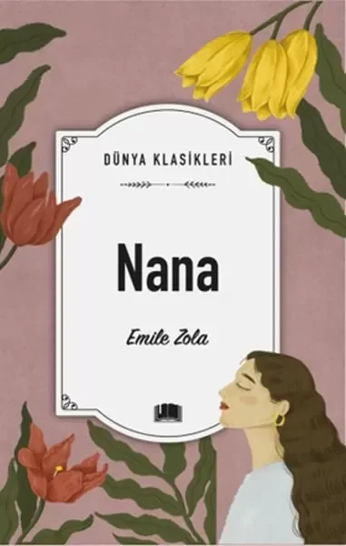 Nana Fiyatı, Yorumları ve Özellikleri