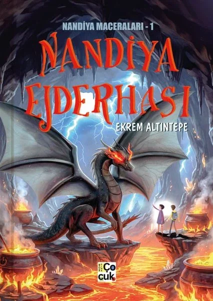 Nandiya Maceraları 1 -Nandiya Ejderhası Fiyatı, Yorumları ve Özellikleri