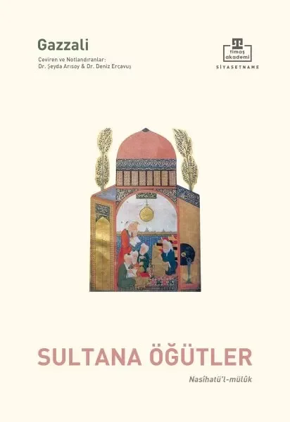 Nasihatül Mülûk - Sultana Öğütler Fiyatı, Yorumları ve Özellikleri