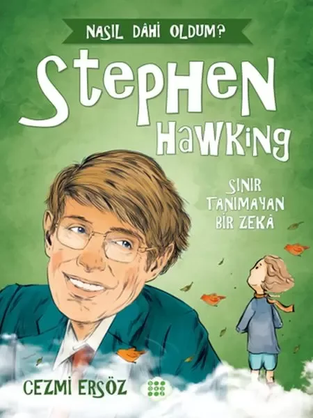Nasıl Dahi Oldum? - Stephen Hawking - Sınır Tanımayan Bir Zeka Fiyatı, Yorumları ve Özellikleri