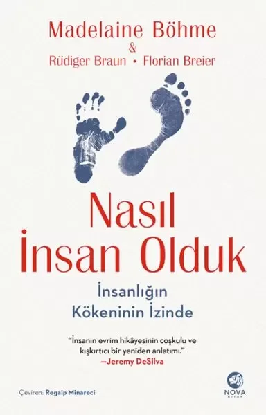 Nasıl İnsan Olduk: İnsanlığın Kökeninin İzinde Fiyatı, Yorumları ve Özellikleri