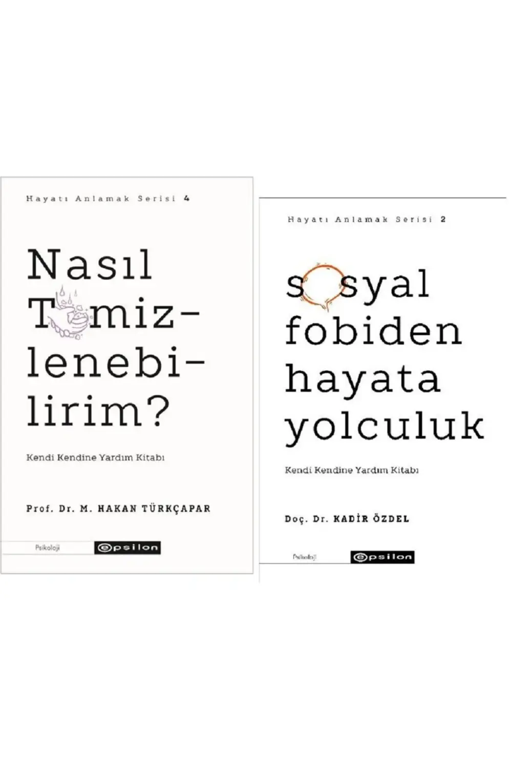 Nasıl Temizlenebilirim + Sosyal Fobiden Hayata Yolculuk / 2 Kitap
