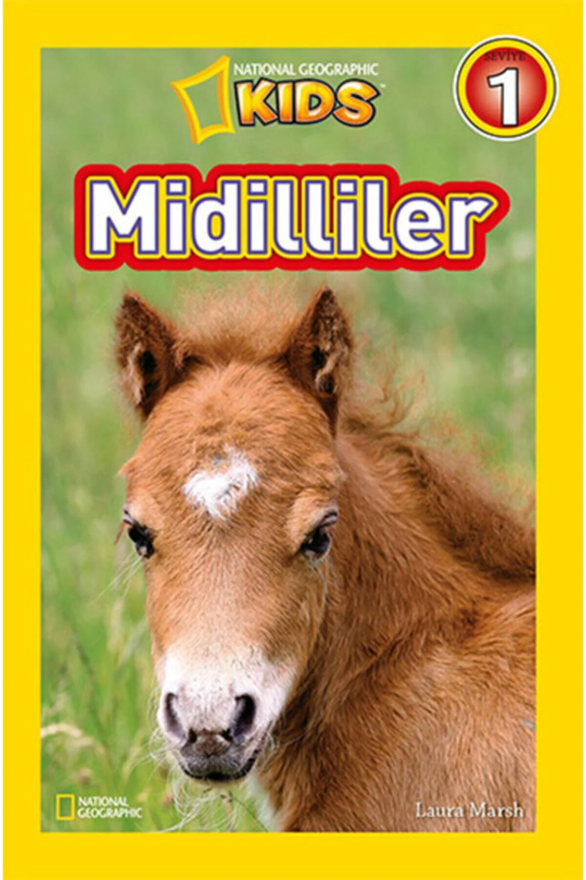 National Geographic Kids Midilliler - - Laura Marsh Kitabı