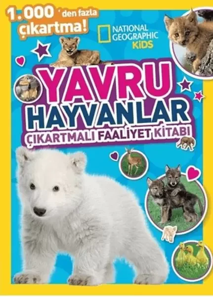 National Geographic Kids Yavru Hayvanlar Çıkartmalı Faaliyet Kitabı Fiyatı, Yorumları ve Özellikleri