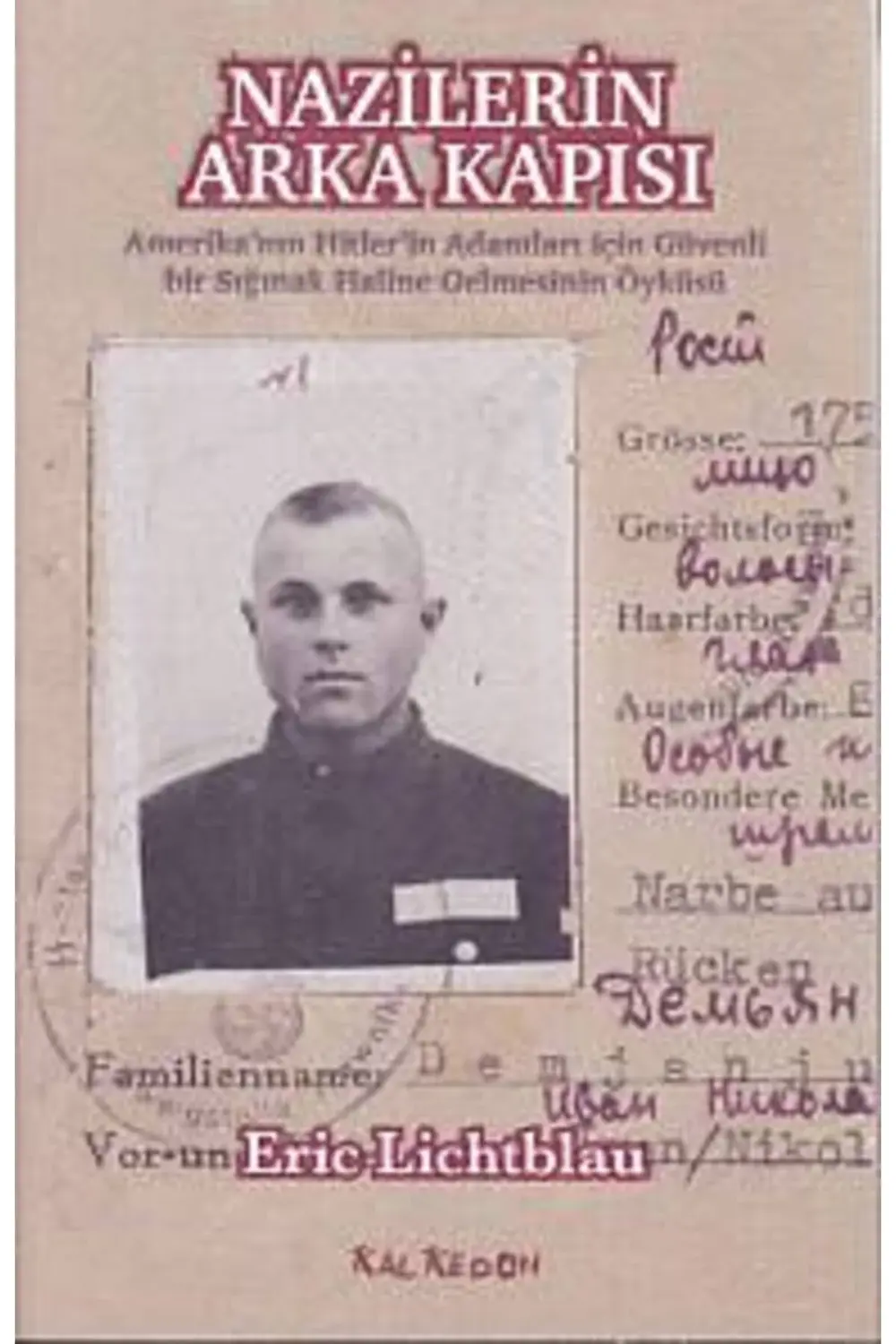 Nazilerin Arka Kapısı